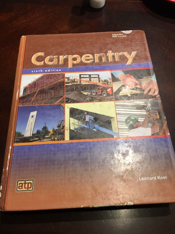 Carpentry book by Leonard koel six edition