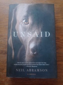 "Unsaid" A Novel Book