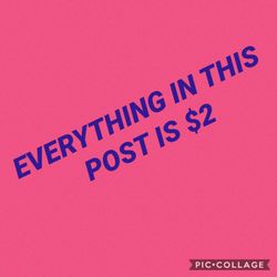 Everything in this post is $2 each
