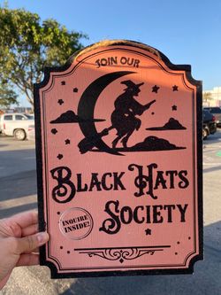 Black Hats Society Halloween Witch Sign 🧙♀️🧹🌙✨🖤