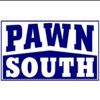 Pawn South 
