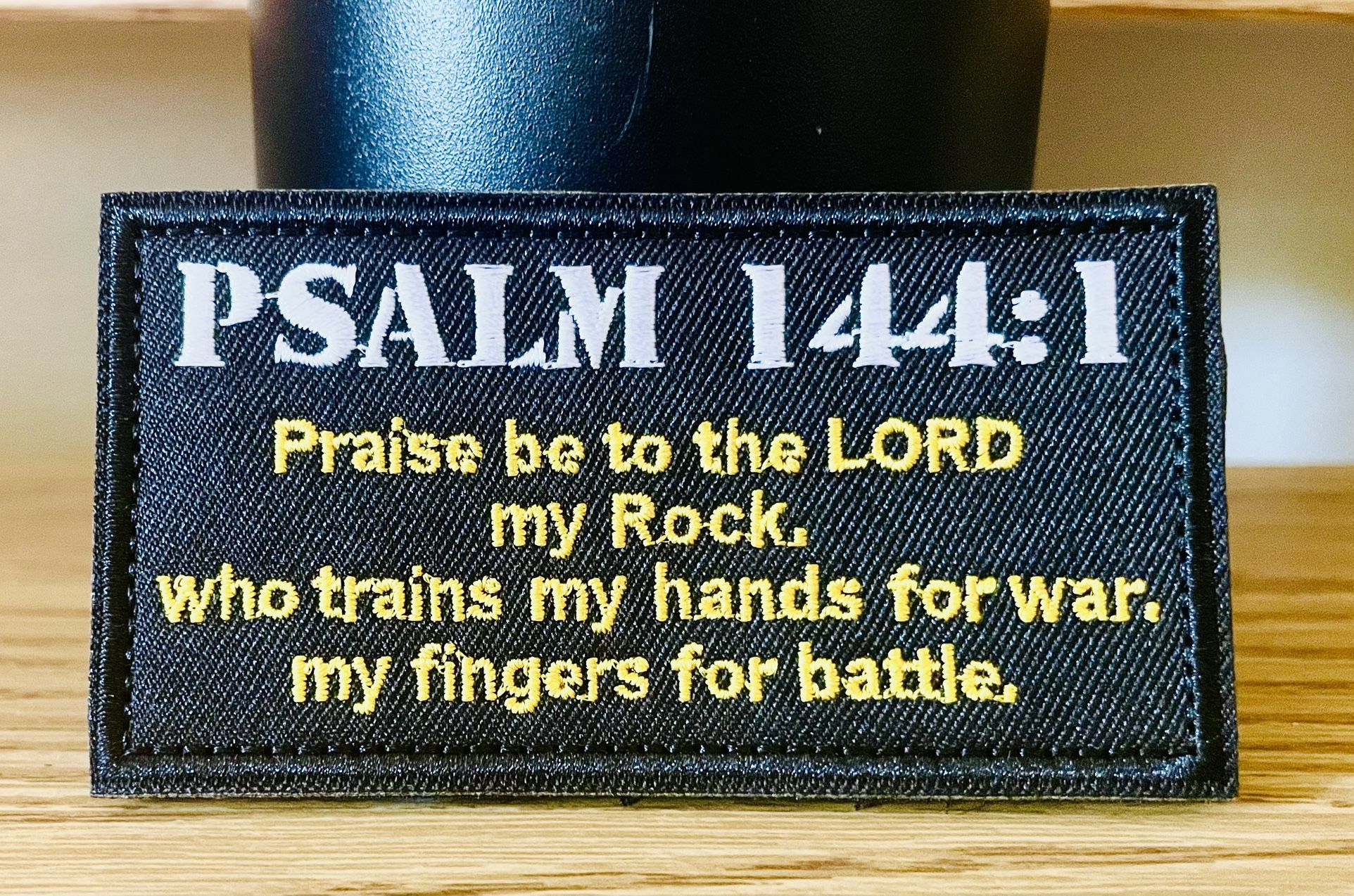 Great Gift For Christians Psalm 144:1 Patch