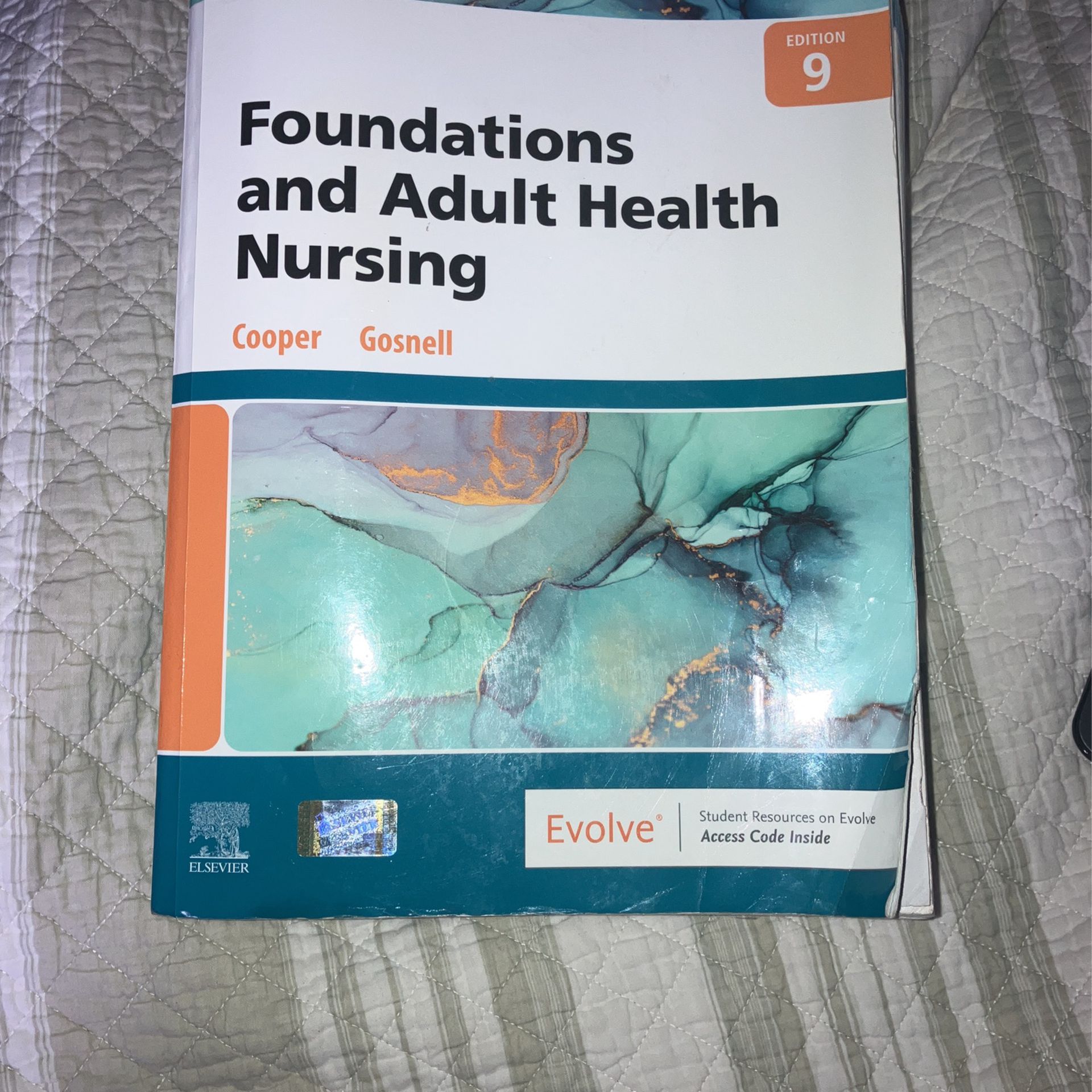 Foundations And Adult Health Nursing, Cooper Gosnell 