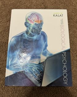 Biological Psychology 11th Edition  By James W. Kalat 