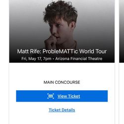 Matt Rife World Tour Tickets (x2) Seat 13 &14 