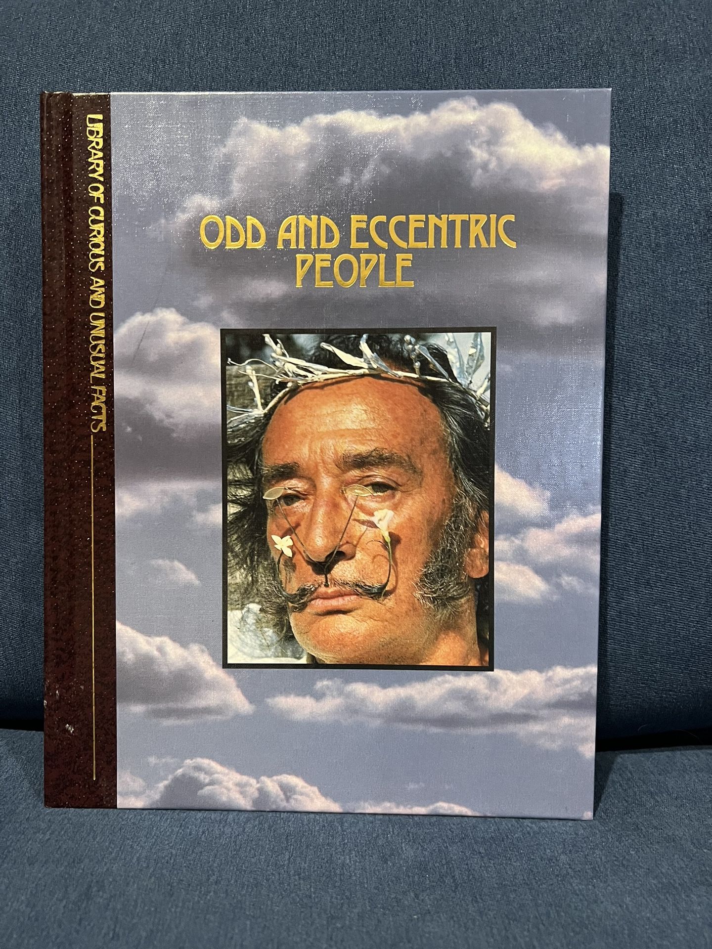 Time-Life Books Odd and Eccentric People (Library of Curious and Unusual Facts)
