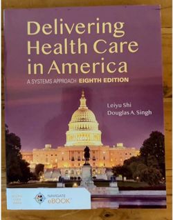 Delivering Healthcare in America