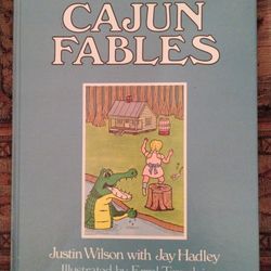 Vintage Justin Wilson's Cajun Fables hardcover book, 1982