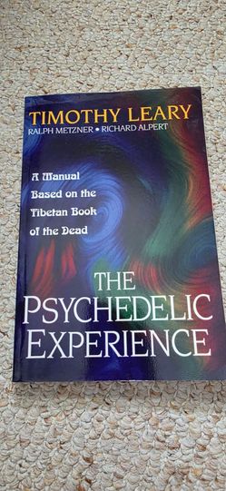 The Psychedelic Experience by Timothy Leary