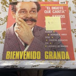 Bienvenido Granda “ El Bigote Que Canta” Vinyl Record