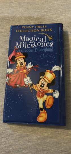 Disneyland Resort Magical Milestones 1(contact info removed) Penny Press Collection Book