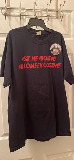Jerzees- Ask Me About My Halloween Costume T shirt Graphic Tee