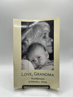 Love, Grandma - Wanda L Slone - Signed