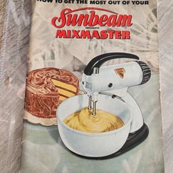 Vintage 1948 Sunbeam Automatic Mixmaster Manual and Swans Down Recipe Book