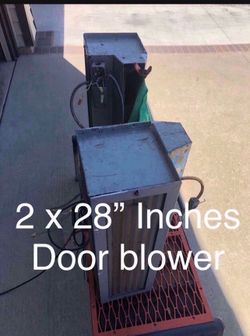 Air Door (blower)(air curtains) Have 2, 1 Has Door Switch