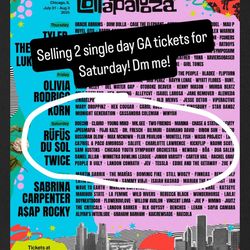 Lallapalooza Saturday GA Ticket X2