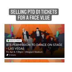 selling two 300 level bts Ptd D1 Tickets 