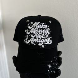 “Make Money Not Amigos” Dandy Hats 