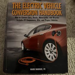 9 Copies Of Electric Vehicle Conversion Handbook 