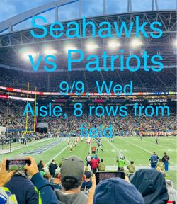 Seahawks vs Patriots, Aisle seats 8 rows from field