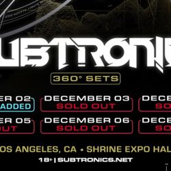 2x SUBTRONICS LA SHRINE DECEMBER 6th 