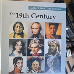 The Great Lives from History: The 19th Century
