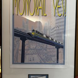 Monorail Yes! Framed Signed Print Donald Jenny 2002 Rise Above It All Poster Contest