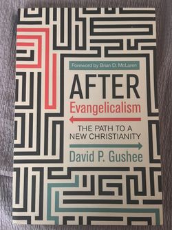 After Evangelicalism