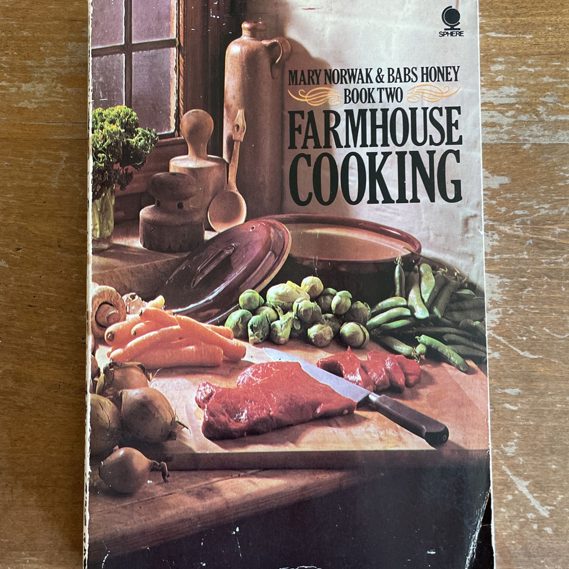 Vintage Farmhouse Cooking Book 2 By Mari Norwalk And Babs Honey MARKED DOWN 