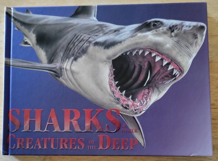 "Sharks & Other Creatures Of The Deep" Hardcover Book By Susan Barraclough - NEW