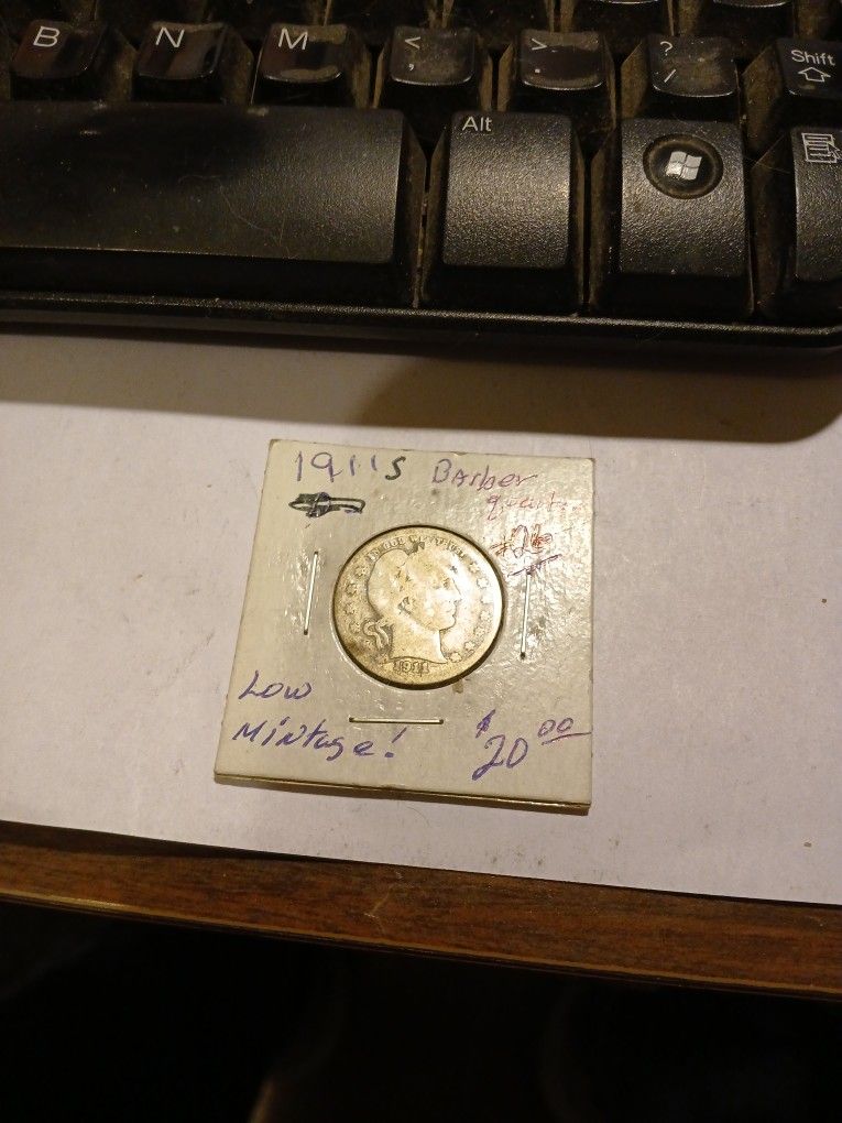 1911 S Barber Quarter, AKA Liberty Quarter, Low Mintage Coin