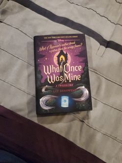 What Once  Was Mine A Twsisted Tale