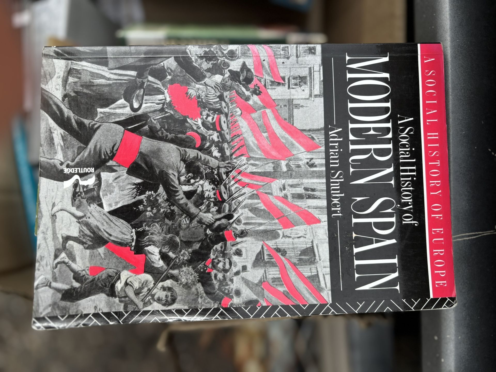 A Social History Of Modern Spain