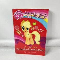 My little pony Apple Jack and the honest to goodness switch a roo . 