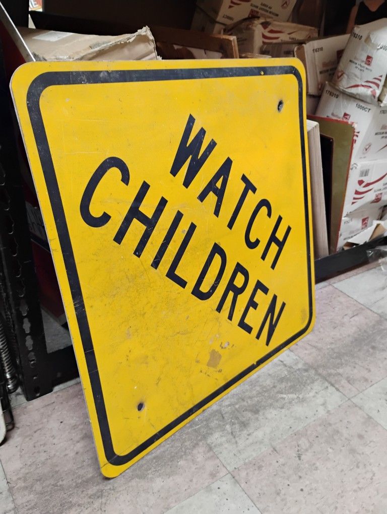 Watch children metal sign great for daycares