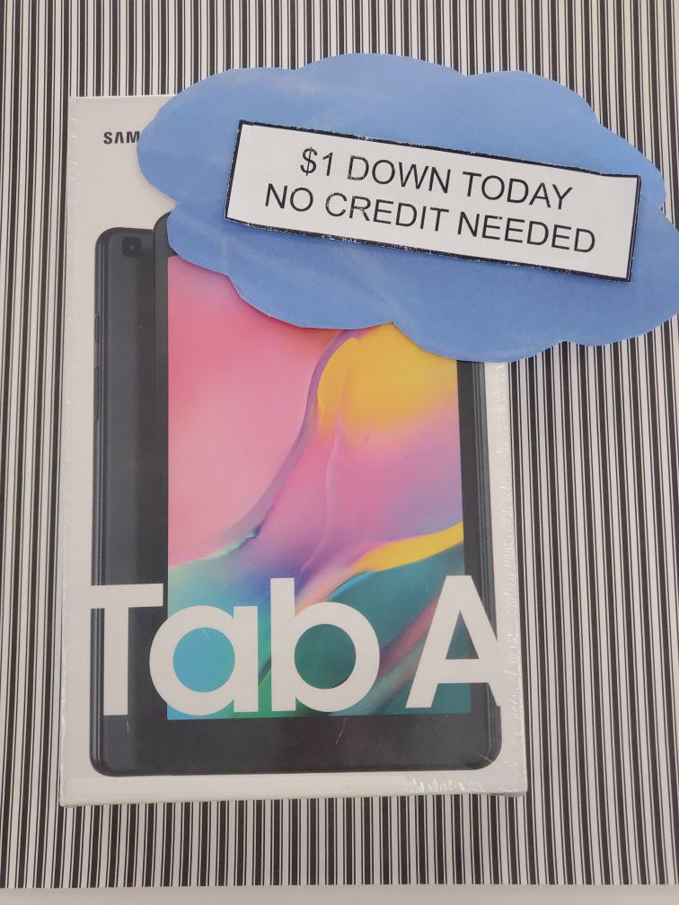 Samsung Galaxy Tab A Tablet Pay $1 DOWN AVAILABLE - NO CREDIT NEEDED