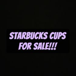 Starbucks Cups