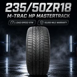 🔥 235/50ZR18 M-TRAC HP MASTERTRACK Tires 🔥