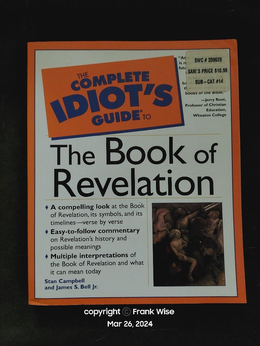 The Complete Idiot's Guide to The Book of Revelation 