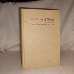 The Master of Geneva by Gladys H. Barr 1961 Hardcover Vintage GC