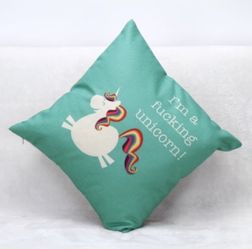 I’m a fu**ing unicorn! throw pillow case