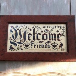 Welcome Friends Sign