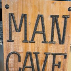 Man cave sign