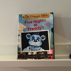 Five Night's At Freddy’s The Ultimate Guide 