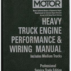 MOTOR Medium Heavy Truck Engine Performance Wiring Manual 4th Edition First Print
