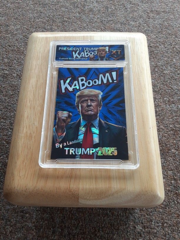 Donald Trump Slab KABOOM Cracked Ice REFRACTOR Original Art Novelty Card
