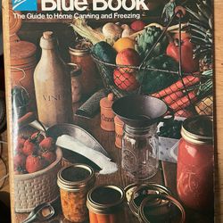 Ball Blue Book: The Guide to Home Canning and Freezing