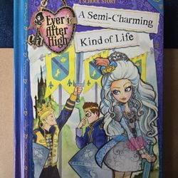 Ever After High - A Semi-Charming Kind Of Life