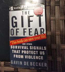 The Gift Of Fear