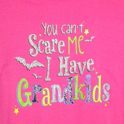 New with Tags
YOU CAN'T SCARE ME I HAVE GRANDKIDS"
Pink Long Sleeve T Shirt 
 Halloween Pink Glittery Graphic Long Sleeve T-Shirt 
 Arm pit to arm pit